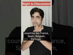 Right to Disconnect !!