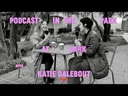 In Conversation w Katie Dalebout ✷ Friendship, balance, & creativity! 🌀 (Part 1)