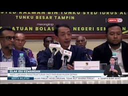 5 FEB 2025 - BERITA WILAYAH - ELAK ISU KEWANGAN: NSFC LAKUKAN PENSTRUKTURAN GAJI PASUKAN MUSIM DEPAN