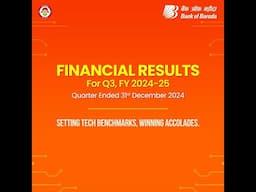 Bank of Baroda Q3 FY25 Financial Results | Setting Tech Benchmarks & Achieving Excellence!