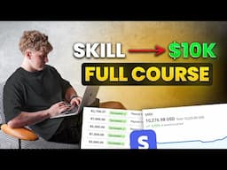 How to Monetize ANY Skill and Make $10k/Month (1HR FREE Course)