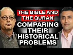 The Bible and the Quran: Comparing Their Historical Problems | Dr Bart Ehrman and Dr Javad T Hashmi