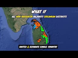 What if All Non-Buddhism Majority Srilankan Districts United & Separate Single Country | DD 2.o