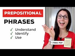 Prepositional Phrases: Master Them in Minutes!