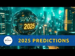 2025 Predictions | Nucleus Investment Insights #Investment #australia #2025outlook #howtowin2025