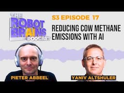 S3 E18 Yaniv Altshuler: AI to Reduce Carbon Emissions from Cow Burps and Farts