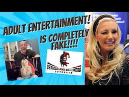 Adult Entertainment is COMPLETELY FAKE!!!!