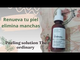 Reseña peeling solution de the ordinary