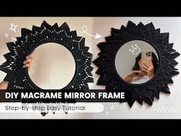 DIY Macrame Mirror Frame | Macrame Mandala Easy Tutorial | Round Mirror