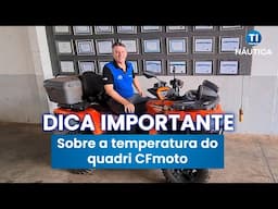 Dica importante sobre o AQUECIMENTO mostrado no Painel do novo do quadriciclo 520L CFmoto