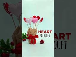 DIY Heart bouquet | Valentine's Day Craft | Easy Home Decor Ideas