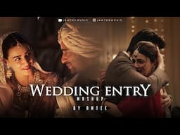 Wedding Entry Mashup | Amtee | Maiyya | Do Patti | Arijit Singh | Vishal Mishra |Best Wedding Mashup