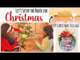 Let's SETUP the House for✨ CHRISTMAS 🎄 with 3 DIY'S || HOME DECOR || Christmas Village || Amazon