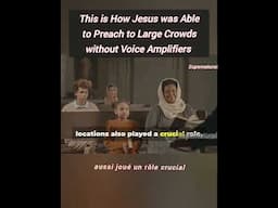 This is How Jesus was able to Preached to Large Crowds without Voice Amplifiers/ Microphones..