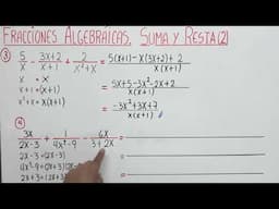 Fracciones Algebraicas. Suma y Resta (Parte 2)