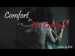 Girlfriend Comfort for Going No Contact ASMR Roleplay -- (Female x Listener) (F4A) (Binaural)