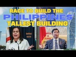 THE RACE TO BUILD THE PHILIPPINES' FIRST ICONIC SUPER-TALL BUILDING – Shocking Revelation in the End