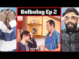 Indians react to Bulbulay Episode 2