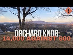 Siege of Chattanooga: The Fight for Orchard Knob