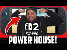 Nintendo Switch 2 Is VERY Powerful! Here's PROOF!