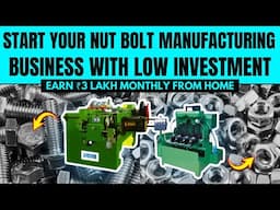 How to Start a Profitable Nut Bolt Manufacturing Business on Small Scale