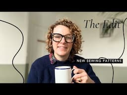 The Edit: New Sewing Patterns -  8th December