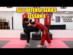 Self Defense Series/ Lesson 4