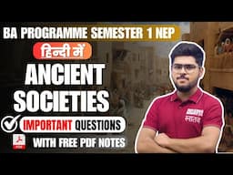 Ancient Societies Most Important Questions  BA Program  Semester 1 Major In Hindi