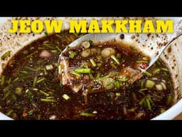 How to make JEOW MAKKHAM | Tamarind Jeow | Lao Dipping Sauce for Steak | ໝາກຂາມ | มะขาม |