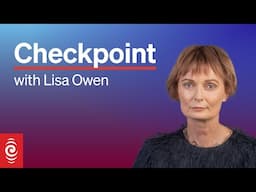 Checkpoint Wednesday 14 February 2024 | Large fire in Port Hills prompting evacuations