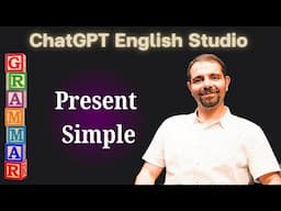 ChatGPT English Studio: Simple Present