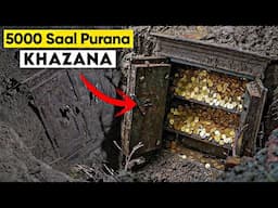 5 Great Treasure found By Chance That Change History