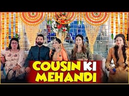 Cousin Ki Mehandi | Event Pe Bohat Late Pohnche | UF Reaction