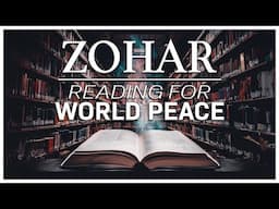 Zohar Reading for World Peace #65