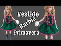 Vestido Primavera para Barbie #crochet #normaysustejidos #handmade #ropabarbie