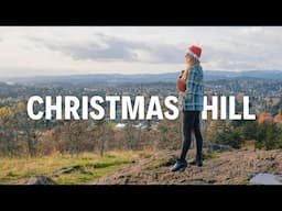 Hiking Christmas Hill (2024 recap & future plans!)