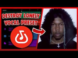 DESTROY LONELY Vocal Preset (Bandlab) EASY