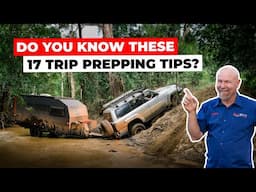 17 Things you must know when preparing for a 4x4 trip!