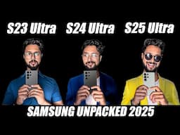 Samsung Galaxy S25 Series ! ഇക്കൊല്ലവും AI തൂക്കി ✨| Samsung Unpacked 2025 Event