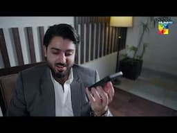 Aap Tou Kisi Kam Ke Nahi Rahe..! #kinzahashmi #azaansamikhan - Hum Dono - HUM TV