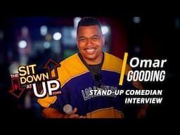 Omar Gooding | Ep 057 | THE SIT DOWN AT UPTOWN Full Episode | Stand Up Comedian Interview