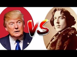 Oscar Wilde destroys Trump with Facts and Logic