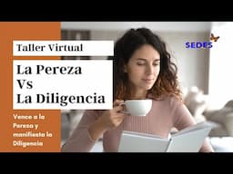 ¿Cómo puedo eliminar la pereza de mi vida? – Reflexión