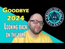 Goodbye 2024 A TTRPG Channels Look Back