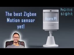 The best Zigbee Motion Sensor - Aqara P1 in Home Assistant