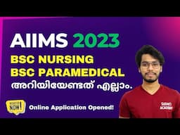 AIIMS 2023 BSc Nursing & BSc Paramedical Courses Online Registration Full details in malayalam