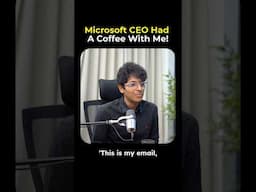 Microsoft CEO Had Coffee With Me 😱 |  Kushal Lodha #shorts