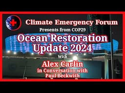 Ocean Restoration - Update 2024