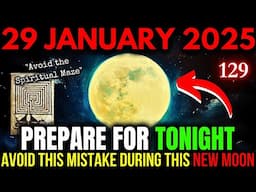 FINAL WARNING: New Moon in Aquarius IS HERE! 7 Anti-Spiritual TRAPS You MUST Avoid! 29 JAN 2025