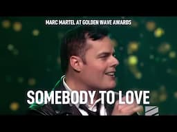 Marc Martel - Somebody To Love  | Queen Show Live at Golden Wave Awards 2019